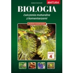 BIOLOGIA 4 - ćwiczenia maturalne z komentarzami tom 4