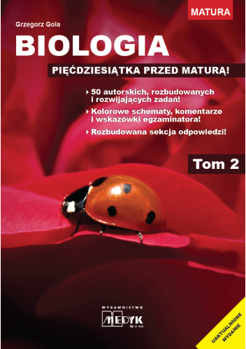 Biologia - pięćdziesiątka przed maturą Tom 2