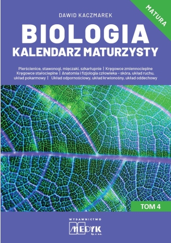 Biologia Kalendarz Maturzysty Tom 4