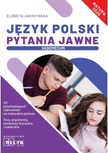 Język Polski Pytania Jawne Vademecum matura 2025