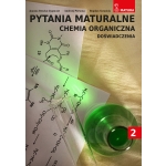 Pytania maturalne tom 2  Chemia organiczna - doświadczenia